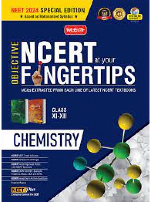 MTG Objective NCERT at your FINGERTIPS Chemistry - NCERT Notes with HD Pages, Based on NCERT Exam Archive Questions, NEET-JEE Books (Latest & Revised Edition 2023-2024) at Ashirwad Publication